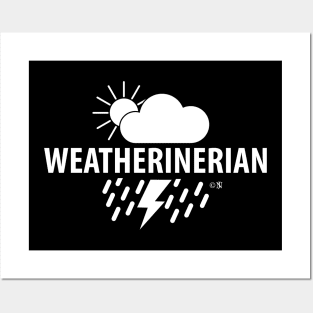 Weatherinerian, Meteorology Humor Posters and Art